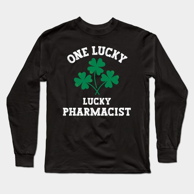 One lucky pharmacist Long Sleeve T-Shirt by Nice Surprise